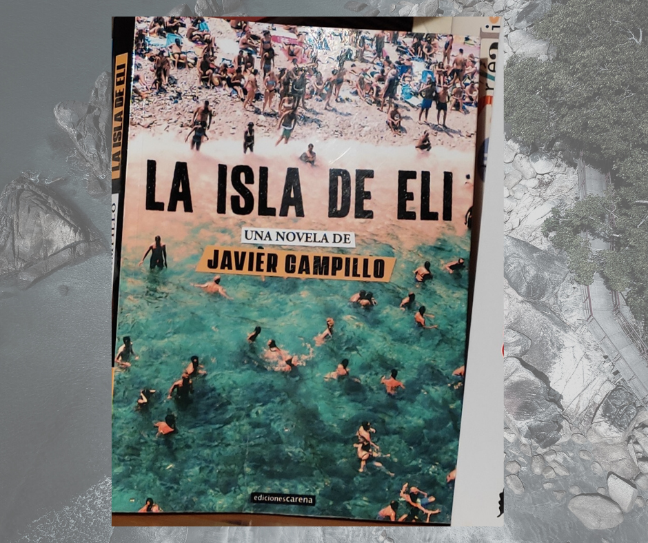 «La isla de Eli», de Javier Campillo