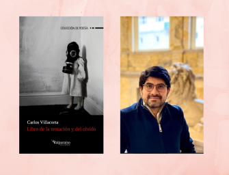 Carlos Villacorta presenta el poemario “Libro de la Tentación y del Olvido”
